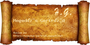 Hegedűs Gertrúd névjegykártya